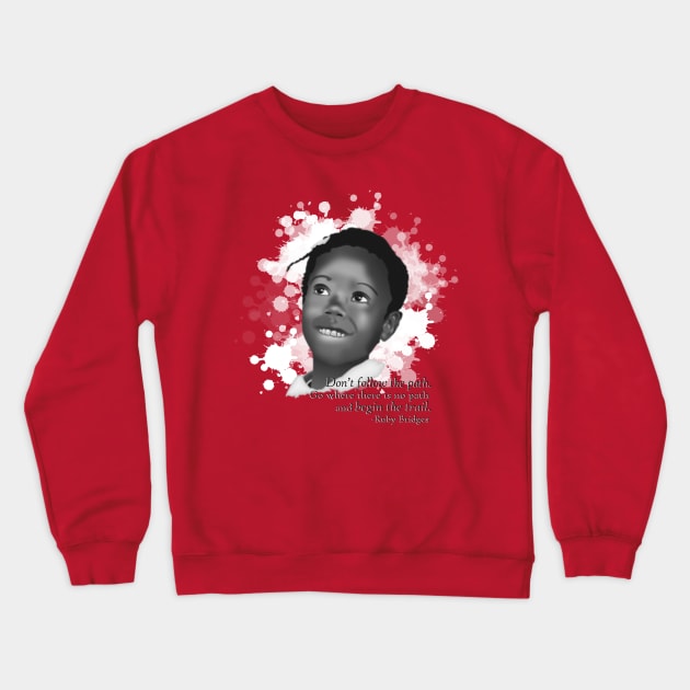 Ruby Bridges Crewneck Sweatshirt by PittmanOfLaMancha